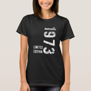 Camiseta 50 años de edad 1973 50º cumpleaños