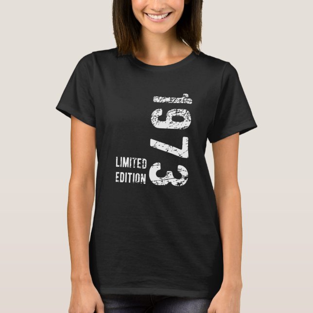 Camiseta 50 años de edad 1973 50º cumpleaños (Anverso)