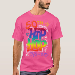 Camiseta 50 Años De Edad 50 Aniversario Del Hip Hop Mujeres
