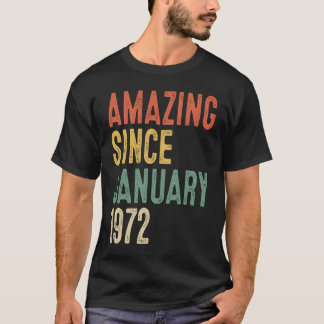Camiseta 50 años de edad asombrosa desde enero de 1972