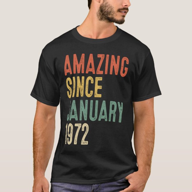 Camiseta 50 años de edad asombrosa desde enero de 1972 (Anverso)
