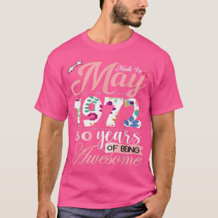 Camiseta 50 Años De Edad Hecho En Mayo De 1972 50 Años De E