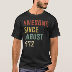 Camiseta 50 años de edad increíble desde agosto de 1972 50