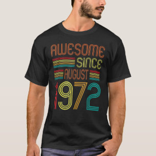 Camiseta 50 años de edad increíble desde agosto de 1972 50 
