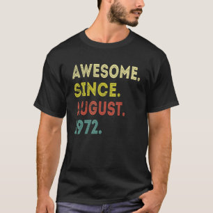 Camiseta 50 años de edad increíble desde agosto de 1972 50