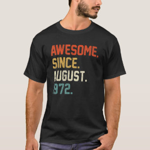 Camiseta 50 años de edad increíble desde el 19 de agosto
