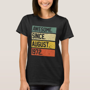Camiseta 50 años de edad increíble desde el 19 de agosto