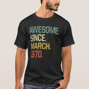 Camiseta 50 años de edad increíble desde marzo de 1970