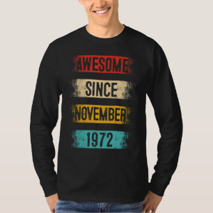 Camiseta 50 años de edad increíble desde noviembre de 1972