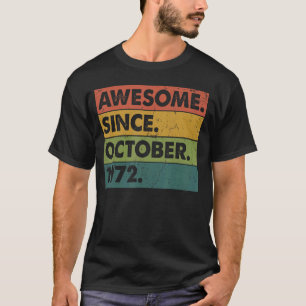 Camiseta 50 años de edad increíble desde octubre