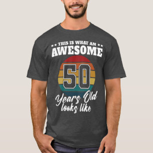 Camiseta 50 años de edad se parece a los 50 años de edad pa