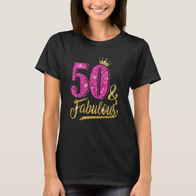 Camiseta 50 años de edad y fabuloso 50 años de edad (Anverso)