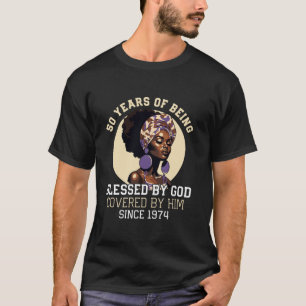 Camiseta 50 Años De Ser Bendecido Por Dios Desde 1974 50 B