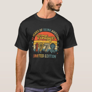 Camiseta 50 Años De Ser Una Magnífica Vintage 1972 Hombres 