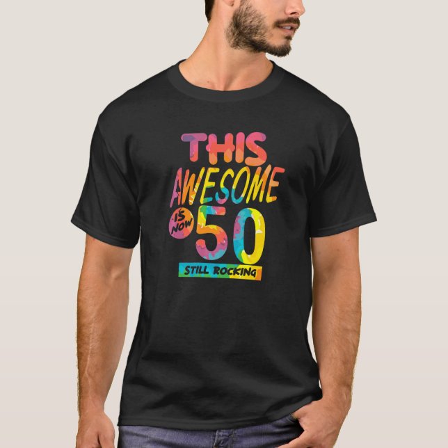 Camiseta 50 Años Este Increíble Es Ahora Bir De 50 Años (Anverso)