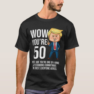 Camiseta 50 años Funny Trump Republicano