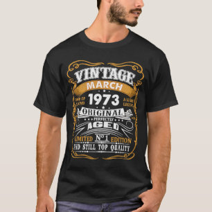 Camiseta 50 años Marzo de 1973 50º cumpleaños