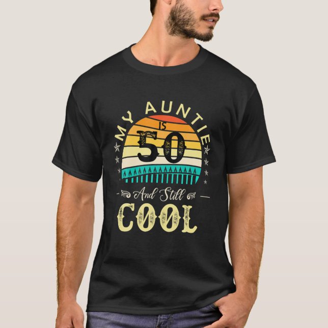 Camiseta 50 Años Mi Tía Tiene 50 Y Aún Guay Retro (Anverso)
