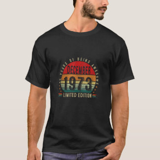 Camiseta 50 Años Nacido En Diciembre De 1973 Retro 50º Naci