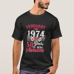Camiseta 50 Años Nacido En Febrero De 1974 50º Cumpleaños G