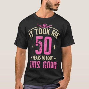 Camiseta 50 años para lucir bien 50 cumpleaños 1973 mujeres