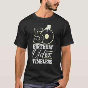Camiseta 50 años pero 50 años sin edad