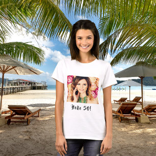 Camiseta 50 años personalizado foto hola 50 mujer