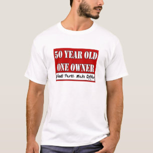 Camiseta 50 años, un dueño - las piezas de las necesidade