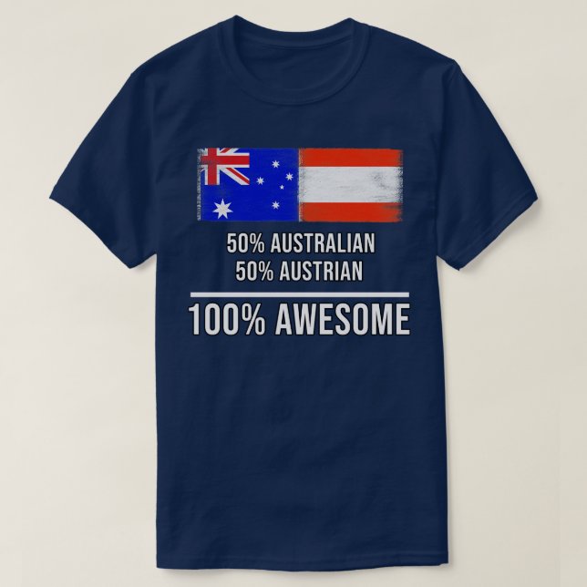 Camiseta 50 australiano 50 austriaco 100 maravilloso regalo (Diseño del anverso)