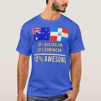 Camiseta 50 australiano 50 dominicano 100 regalo increíble 