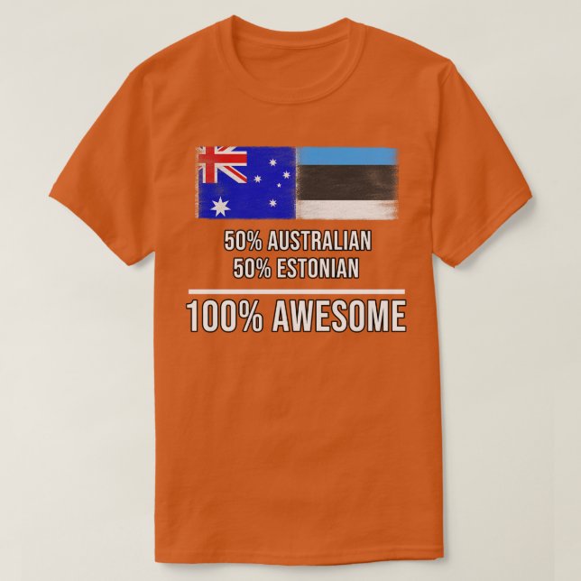 Camiseta 50 australianos 50 estonios 100 increíbles regalos (Diseño del anverso)