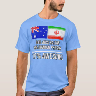 Camiseta 50 australianos 50 iraníes persas 100 asombroso re