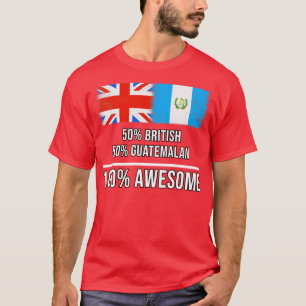 Camiseta 50 británicos 50 guatemaltecos 100 increíbles rega