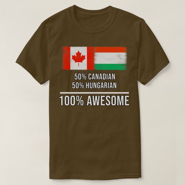 Camiseta 50 canadiense 50 húngaro 100 increíble regalo por  (Diseño del anverso)