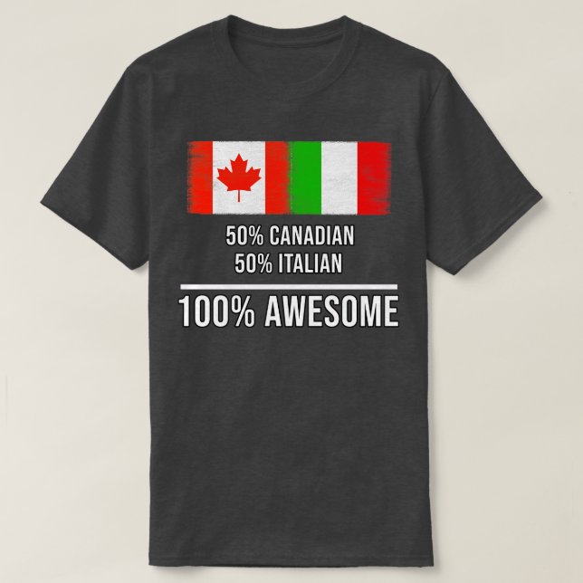Camiseta 50 canadiense 50 italiano 100 regalo impresionante (Diseño del anverso)