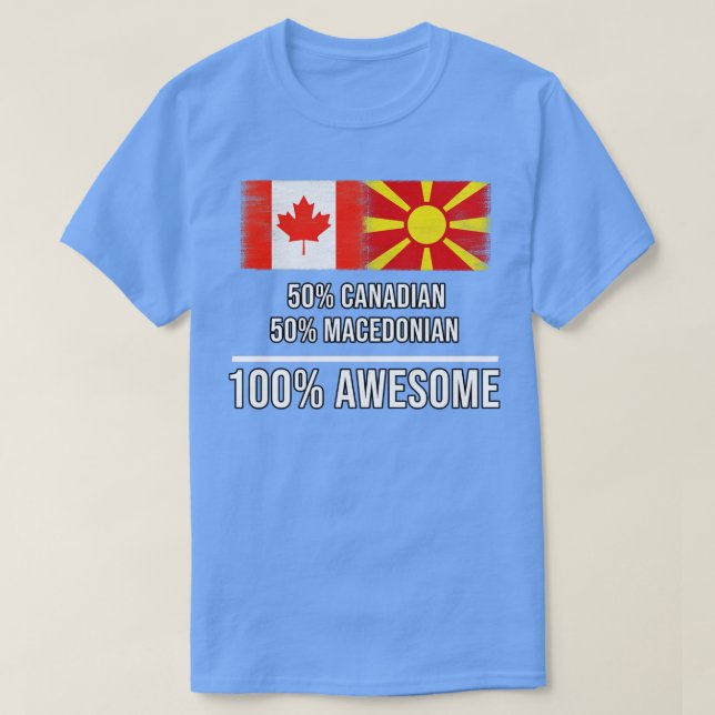 Camiseta 50 canadiense 50 macedonio 100 regalo increíble pa (Diseño del anverso)
