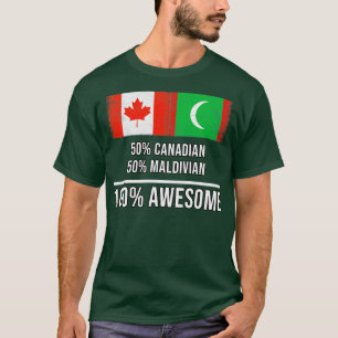 Camiseta 50 canadiense 50 maldivo 100 regalo increíble para