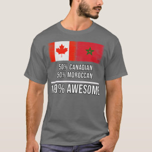 Camiseta 50 canadiense 50 Marroquí 100 regalo increíble par