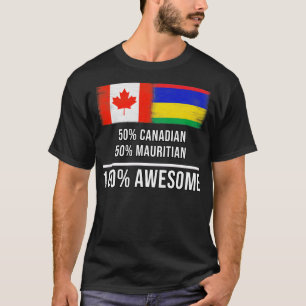Camiseta 50 canadiense 50 Mauritian 100 Awesome Gift para M