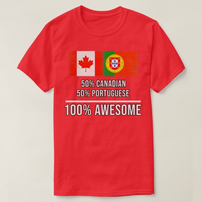 Camiseta 50 canadiense 50 portugués 100 regalo increíble pa (Diseño del anverso)