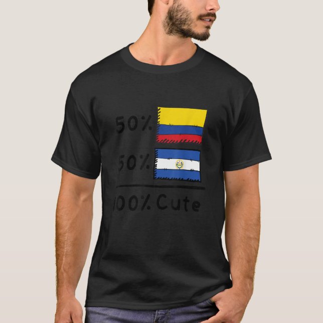 Camiseta 50 Colombian Plus 50 Salvadorian Equals 100 Cute F (Anverso)