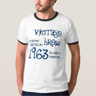 Camiseta 50 cumpleaños 1963 o CUALQUIER AÑO Vintage Brew 