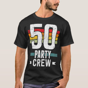 Camiseta 50 cumpleaños 50 tripulantes Fiestas 50th Bday Gro