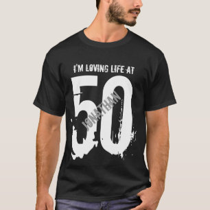 Camiseta 50 cumpleaños presente o cualquier año que amo la 