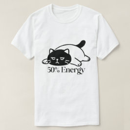 Camiseta 50% Energy Funny Low Battery Mood Design