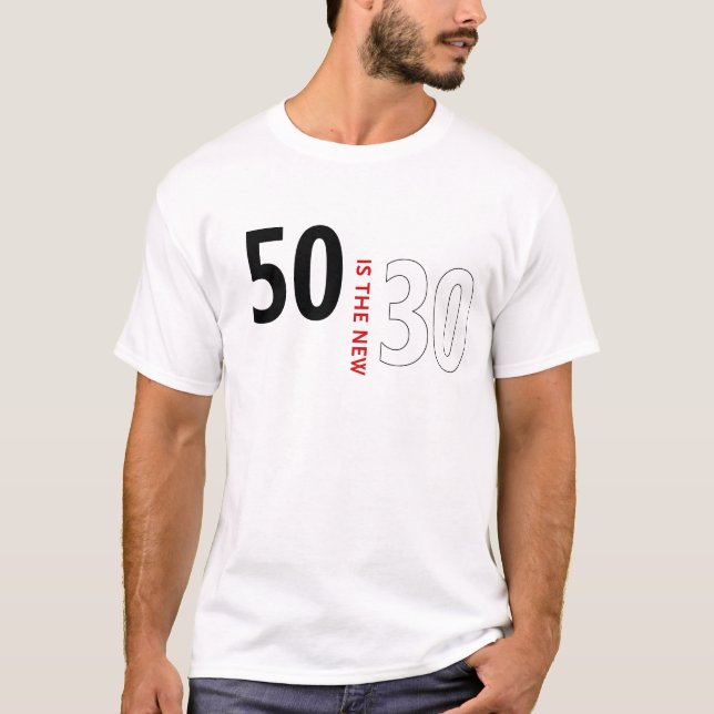 Camiseta 50 es los nuevos 30 (Anverso)
