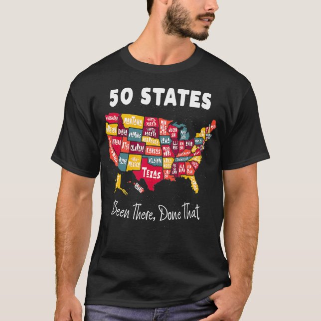Camiseta 50 Estados - Ya Ha Estado Allí, Hecho Ese Recuerdo (Anverso)