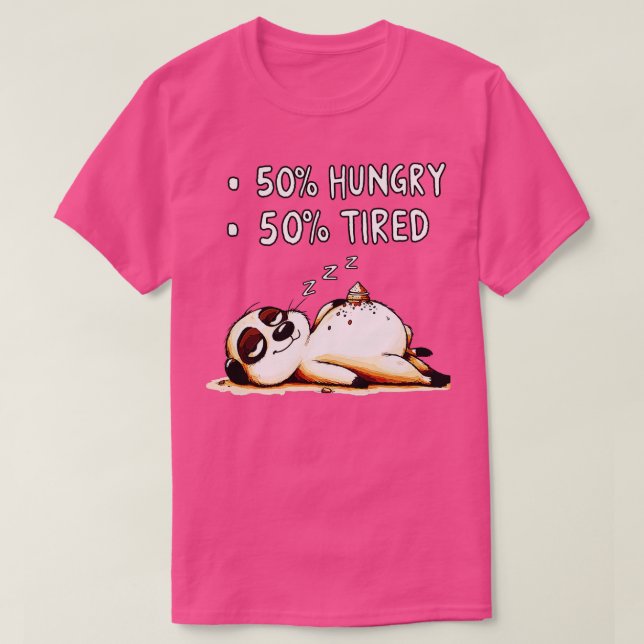 Camiseta 50 Hambrientos 50 Animales Cansados en la parte de (Diseño del anverso)