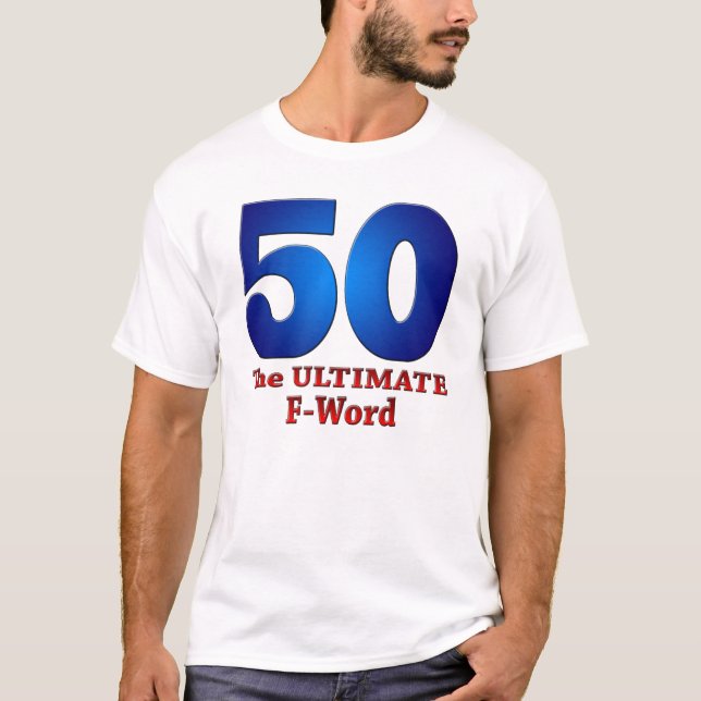Camiseta 50: La ÚLTIMA F-Palabra (Anverso)