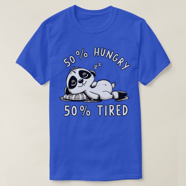 Camiseta 50 Meerkat hambriento 50 Cansado (Diseño del anverso)